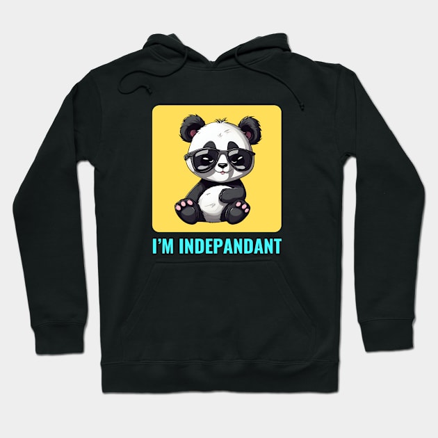 I'm Indepandant | Panda Pun Hoodie by Allthingspunny